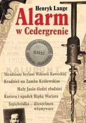 Alarm w Cedergrenie - Henryk Lange