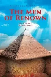 The Men of Renown - Madera Macedonio