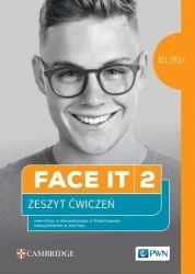 Face it 2 B1/B1+ Ćwiczenia - praca zbiorowa