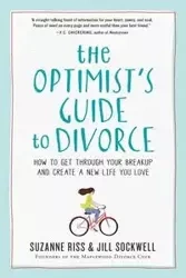 The Optimist's Guide to Divorce - Suzanne Riss