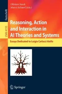Reasoning, Action and Interaction in AI Theories and Systems - Stock Oliviero