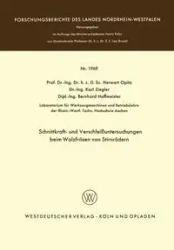 Schnittkraft- und Verschleißuntersuchungen beim Walzfräsen von Stirnrädern - Opitz Herwart