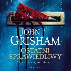 audiobook Ostatni sprawiedliwy - John Grisham