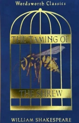 The Taming of the Shrew. Wordsworth Classics wer. angielska - William Shakespeare