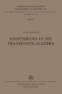 Einführung in die Transfinite Algebra - Kertesz A.