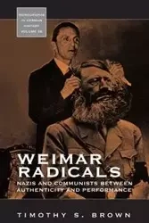 Weimar Radicals - Timothy Scott Brown
