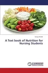 A Text Book of Nutrition for Nursing Students - Shinde Sanjay