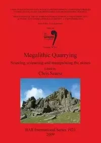 Megalithic Quarrying
