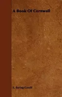 A Book of Cornwall - Sabine Baring-Gould