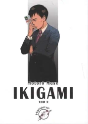 Ikigami Tom 2 - Mase Motoro