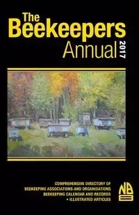 The Beekeepers Annual 2017 - John Phipps