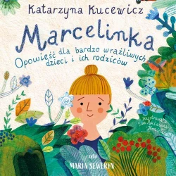 audiobook Marcelinka - Katarzyna Kucewicz