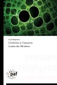 L'intime à l'oeuvre - MOGOSANU-L