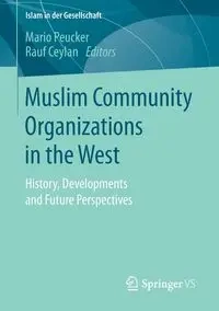 Muslim Community Organizations in the West - Peucker Mario