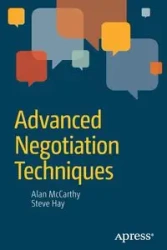 Advanced Negotiation Techniques - Steve Hay