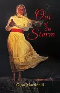 Out of the Storm - Gino Martinelli