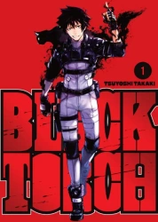 Black Torch. Tom 1 - Tsuyoshi Takaki