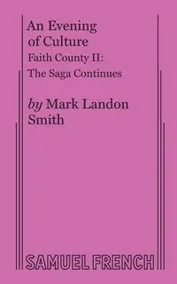 An Evening of Culture - Mark Landon Smith