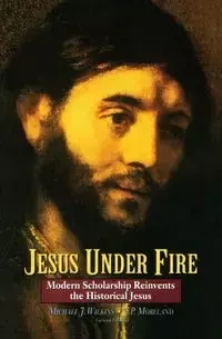 Jesus Under Fire - Wilkins Michael J.