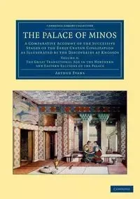 The Palace of Minos - Arthur Evans