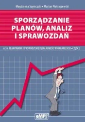 Sporządzanie planów, analiz i sprawozdań - Magdalena Szymczak, Marian Pietraszewski