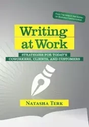 Writing at Work - Natasha Terk