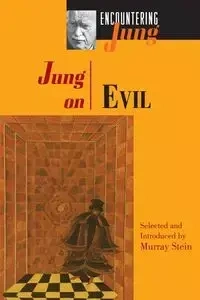 Jung on Evil - Jung C. G.