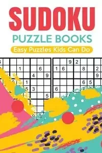 Sudoku Puzzle Books | Easy Puzzles Kids Can Do - Senor Sudoku