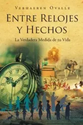 Entre Relojes y Hechos - Ovalle Verhaeren