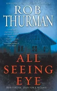 All Seeing Eye - Thurman Rob