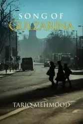Song of Gulzarina - Mehmood Tariq