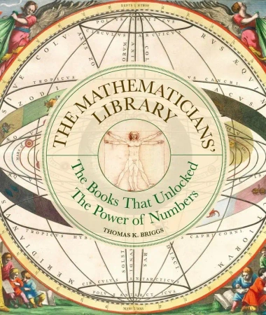 The Mathematicians' Library - Thomas K. Briggs