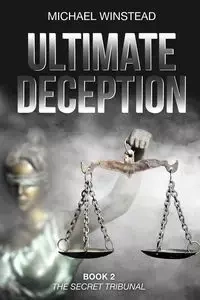 Ultimate Deception - Michael Winstead