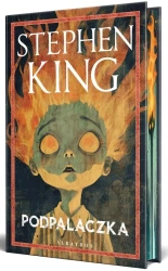 Podpalaczka (barwione brzegi) - Stephen King