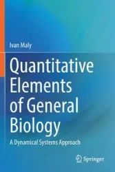 Quantitative Elements of General Biology - Ivan Maly