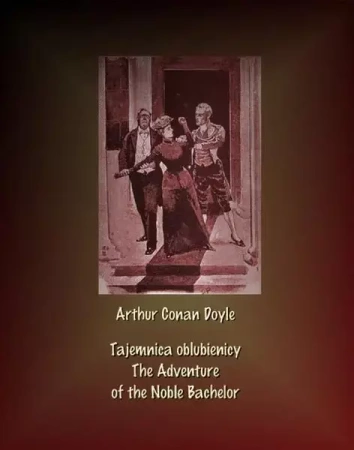 eBook Tajemnica oblubienicy. The Adventure of the Noble Bachelor - Arthur Conan Doyle mobi epub