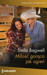 eBook Miłość gorąca jak ogień - Stella Bagwell epub mobi