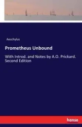 Prometheus Unbound - Aeschylus