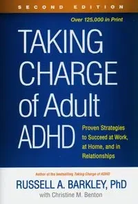 Taking Charge of Adult ADHD - Russell A. Barkley