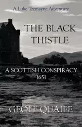 The Black Thistle - Geoff Quaife Quaife