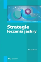Strategia leczenia jaskry - Marek Rękasa