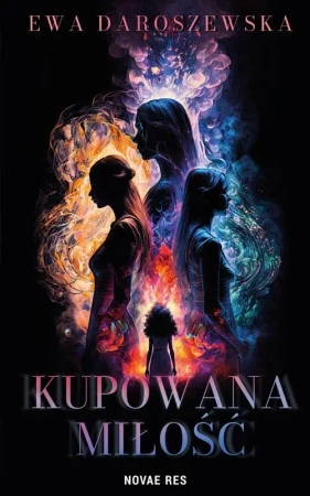 Kupowana miłość - Ewa Daroszewska