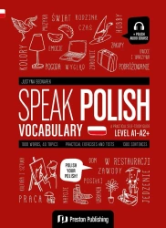 Speak Polish. Vocabulary (A1-A2+) - Justyna Bednarek