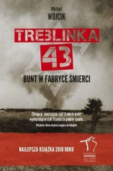 Treblinka 43. Bunt w fabryce śmierci BR - Michał Wójcik