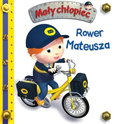 Rower Mateusza. Mały chłopiec - praca zbiorowa