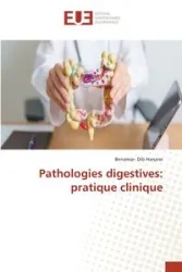 Pathologies digestives - Hanane Benamar- Dib