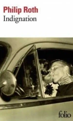 Indignation - Philip Roth