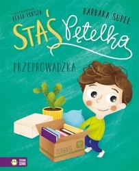Staś Pętelka. Przeprowadzka - Barbara Supeł, Agata Łuksza