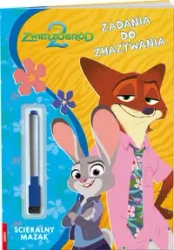 Disney Zwierzogród 2. Zadania do zmazywania - Opracowanie Zbiorowe