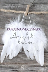 eBook Anielski kokon - Karolina Wilczyńska epub mobi